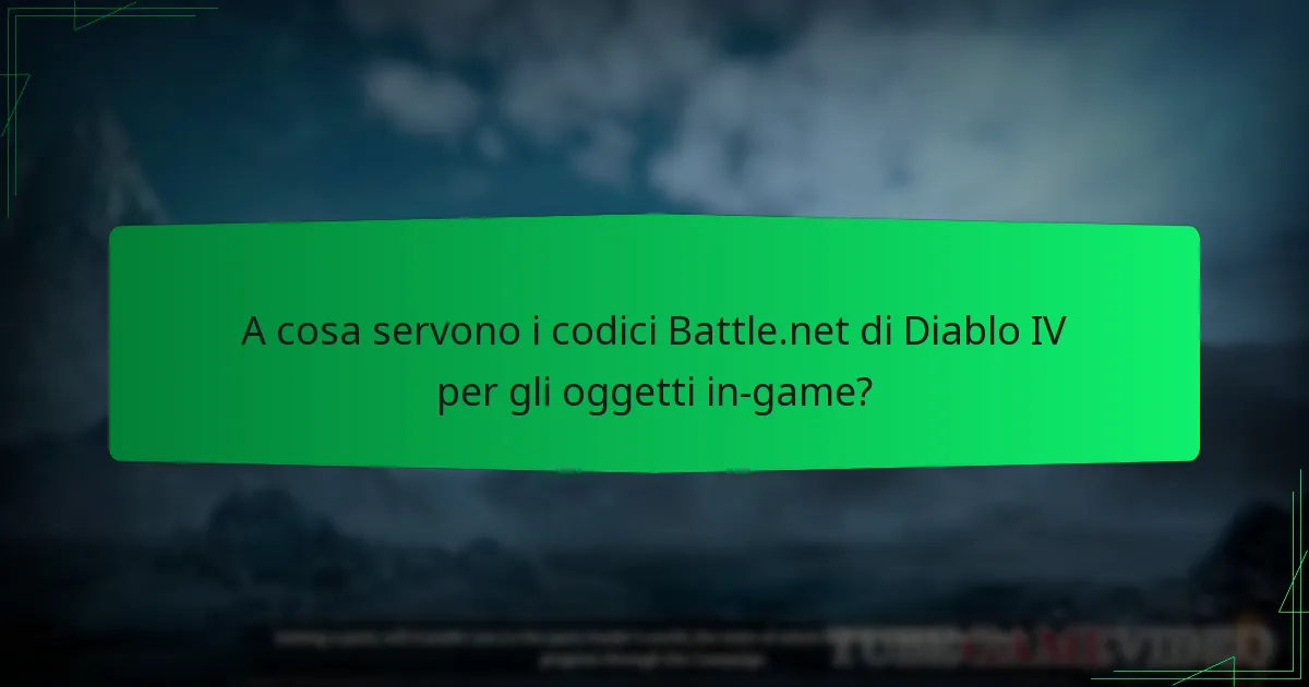 Come posso acquisire codici Battle.net di Diablo IV?