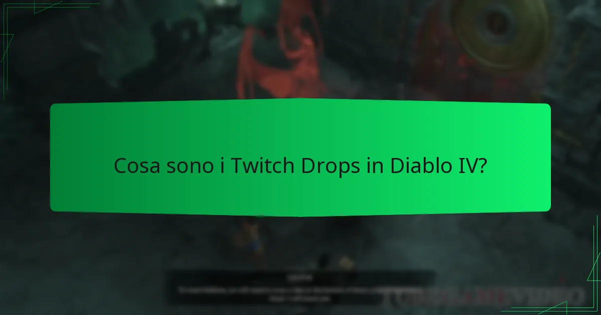 Quando sono disponibili i Twitch Drops per Diablo IV?