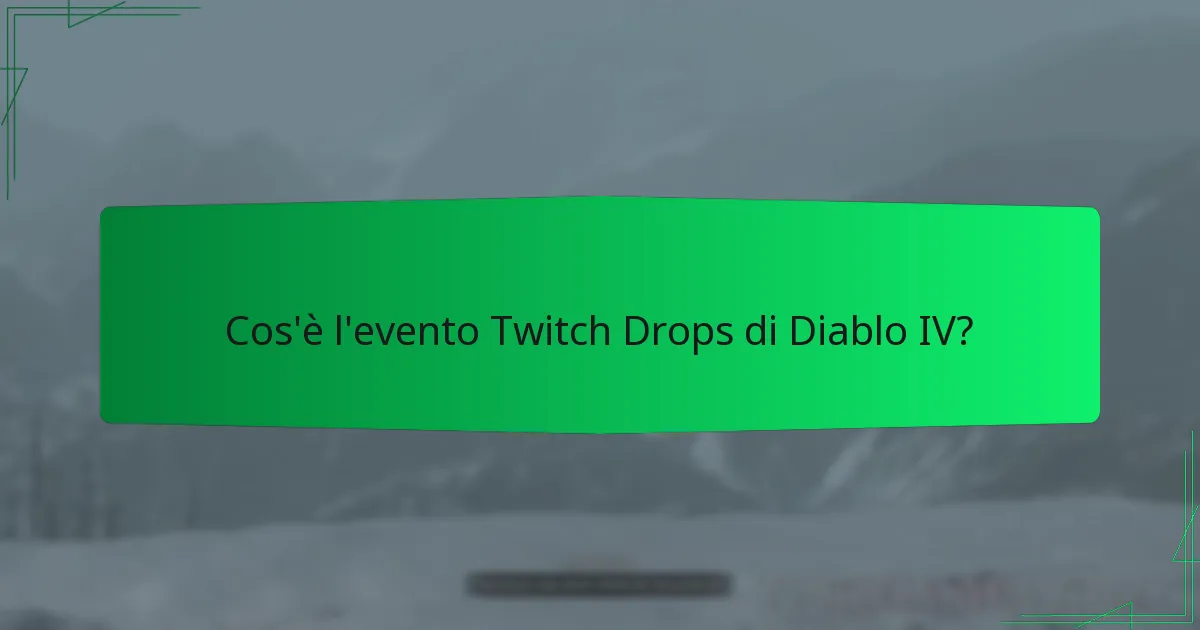 Come posso partecipare ai Twitch Drops di Diablo IV?