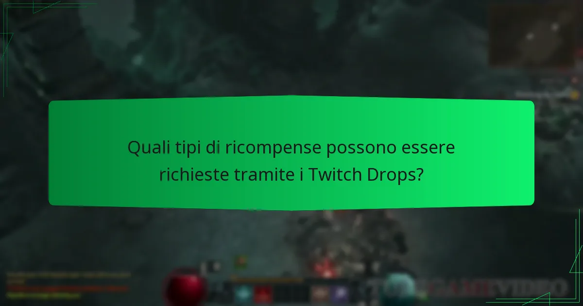 Cosa devo fare se incontro problemi nel richiedere i Twitch Drops?